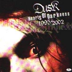 Dusk (PAK) : Hearts Of Darkness